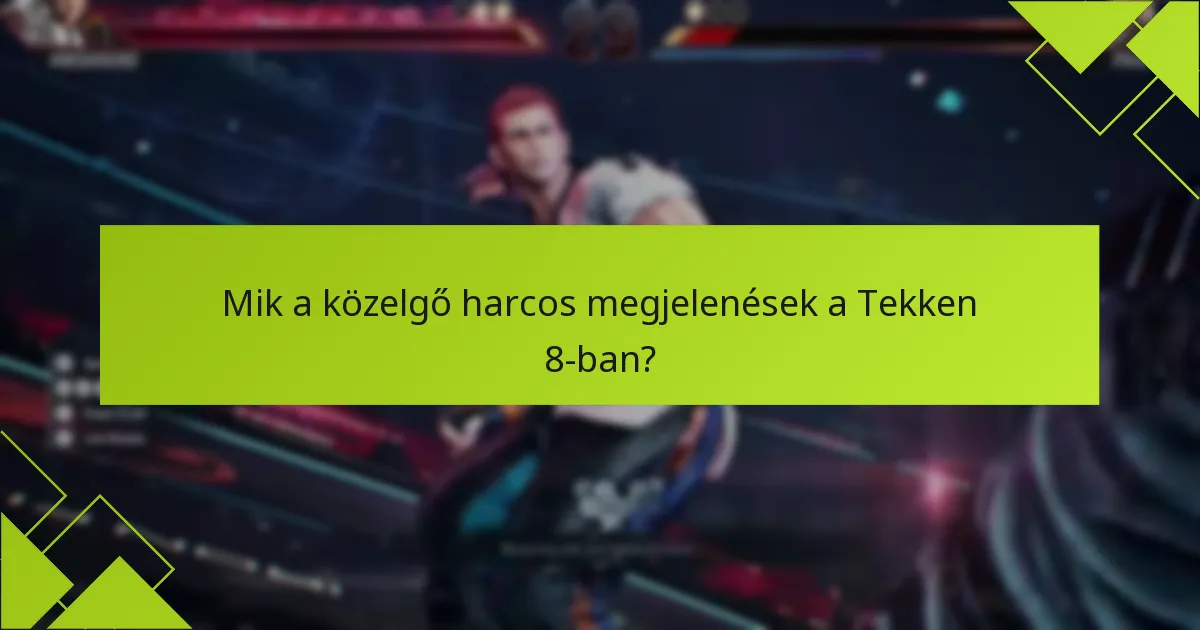 Milyen különleges promóciók érhetők el a Tekken 8-hoz?