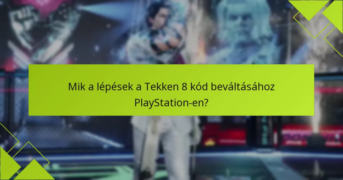 Mik a különbségek a fizikai és digitális kód beváltása között?