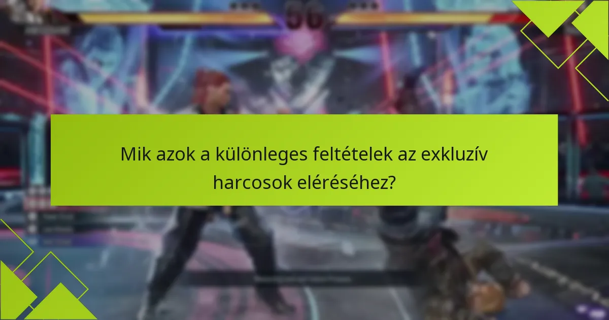 Hogyan hasonlítanak az exkluzív harcosok a korábbi Tekken játékok DLC-jéhez?
